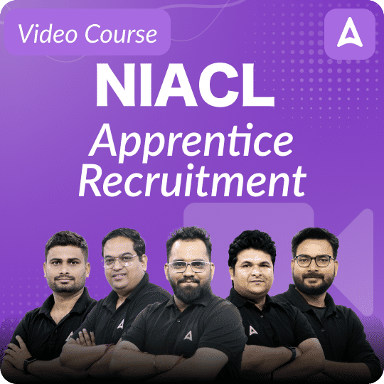 NIACL Apprentice Recruitment | Video Course by Adda247